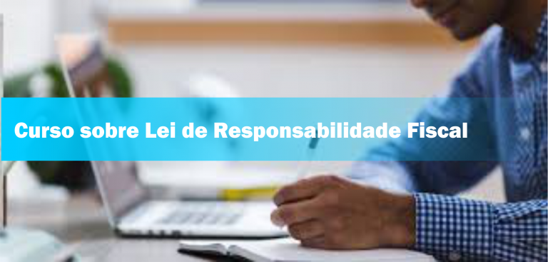 25º Curso sobre Lei de Responsabilidade Fiscal