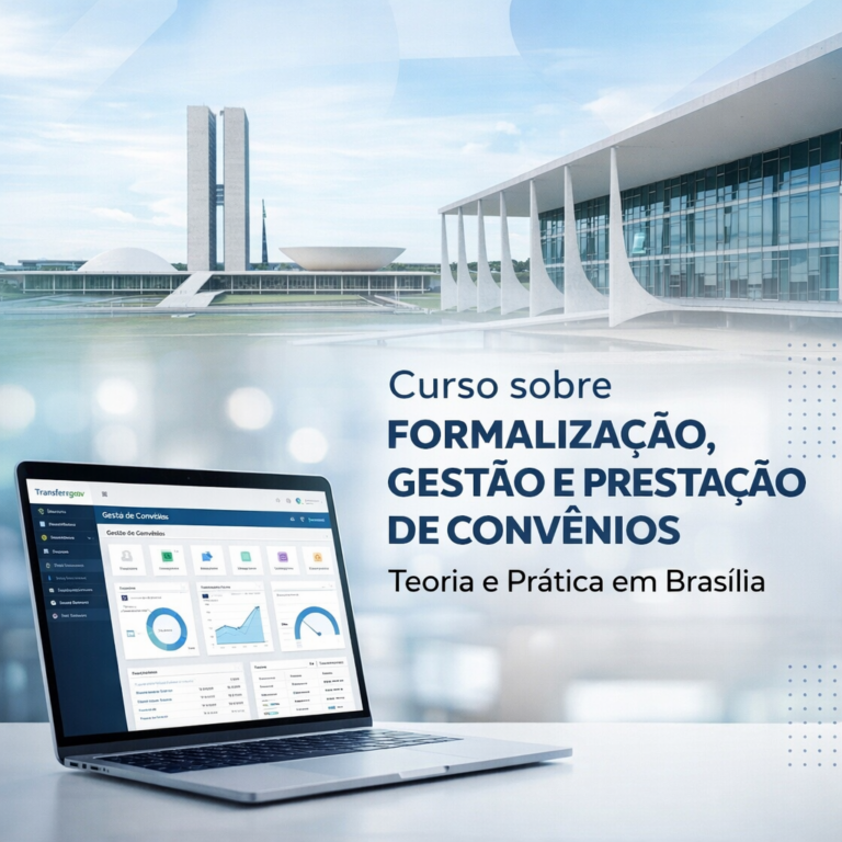 36º Curso sobre Formalização, Gestão e Prestação de Convênios – Teoria e Prática no Transferegov.br